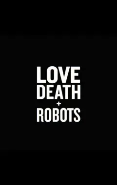постер Любовь. Смерть. Роботы 1 сезон 3 серия